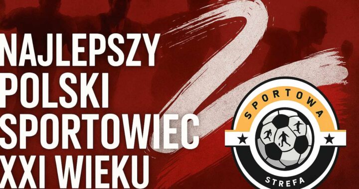 Najlepszy polski sportowiec XXI wieku